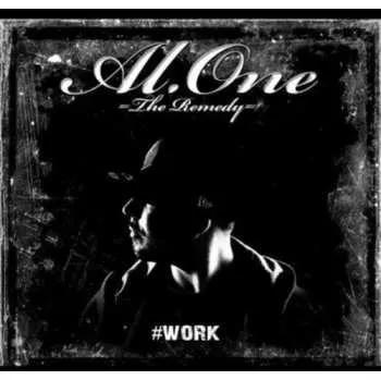 Zahraniční hudba CD AL-one: #Work: The Remedy 2012