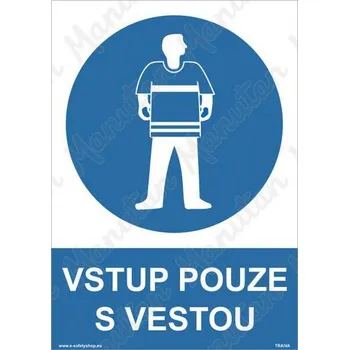Kancelář Vstup pouze s vestou, plast 210 x 297 x 0,5 mm A4