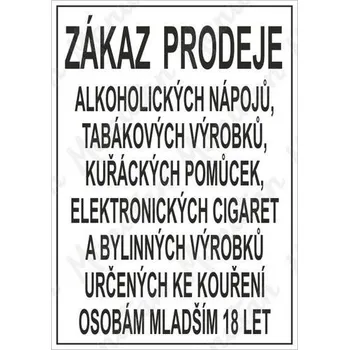 Kancelář Zákaz prodeje alkoholických a tabákových výrobku osobám mladším 18-ti let, plast 148 x 210 x 0,5 mm A5