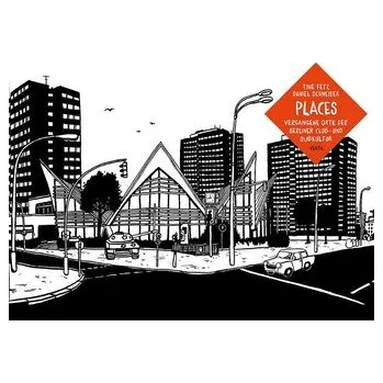 Places - Schneider, Daniel [DE-EN] (2025, Brožovaná, Ventil Verlag UG)