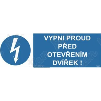 Kancelář Vypni proud před otevřením dvířek, samolepka 210 x 80 x 0,1 mm