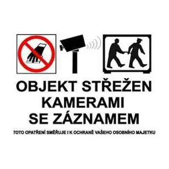 Informační tabulka Informační bezpečnostní tabulky - Objekt střežen kamerami se záznamem