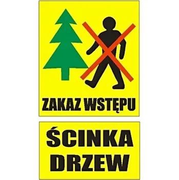Kancelářský nábytek Lesní tabule (NOVÝ VZOR) zákaz vstupu/kácení stromů lesnictví