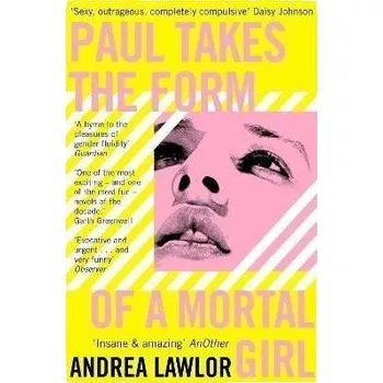 Cizojazyčná kniha Paul Takes the Form of A Mortal Girl