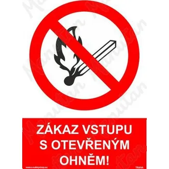 Kancelář Zákaz vstupu s otevřeným ohněm, plast 148 x 210 x 0,5 mm A5