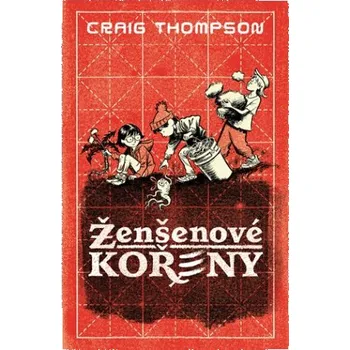 Komiks pro dospělé Ženšenové kořeny - Craig Thompson (2025, pevná)
