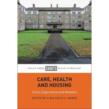 Care, Health and Housing (EN)