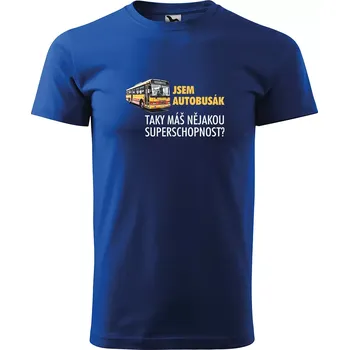 Pánské tričko Sablio Tričko s potiskem Jsem autobusák, taky máš nějakou superschopnost? - modré 5XL