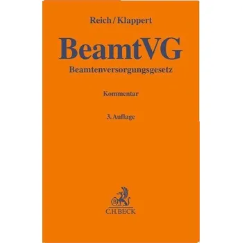 Beamtenversorgungsgesetz. BeamtVG - Reich, Andreas