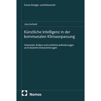 Künstliche Intelligenz in der kommunalen Klimaanpassung - Irscheid, Lina