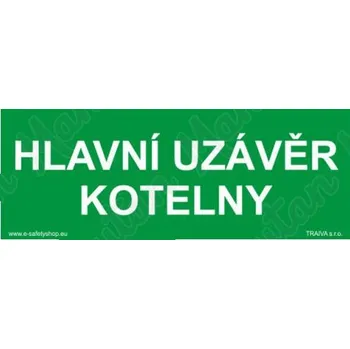 Kancelář Hlavní uzávěr kotelny, plast 210 x 80 x 0,5 mm