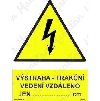 Kancelář Výstraha vstupovat na trať životu nebezpečno, plast 297 x 420 x 0,5 mm A3