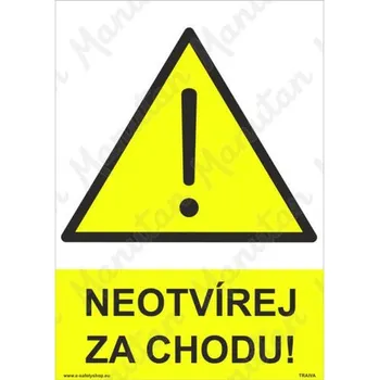 Neotvírej za chodu, samolepka 74 x 105 x 0,1 mm