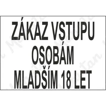 Kancelář Zákaz vstupu osobám mladším 18 let, samolepka 297 x 210 x 0,1 mm A4