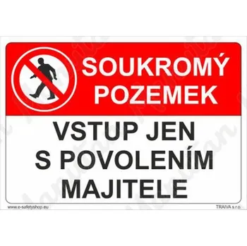 Kancelář Soukromý pozemek vstup jen s povolením majitele, plast 297 x 210 x 2 mm A4