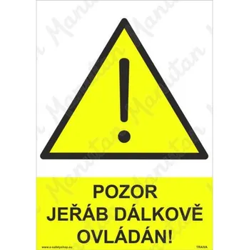 Kancelář Pozor jeřáb dálkově ovládán, plast 210 x 297 x 2 mm A4