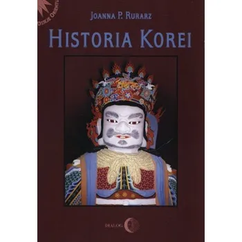 Historia Korei - Rurarz Joanna P.
