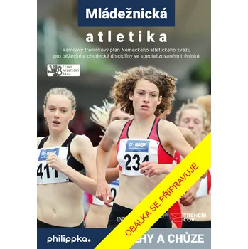 Atletika – Běhy a chůze