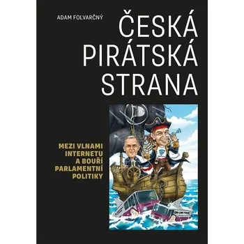Česká pirátská strana - Adam Folvarčný