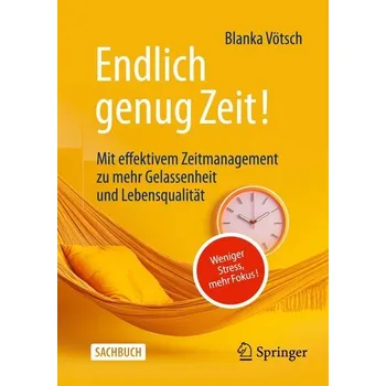 Endlich genug Zeit! - Vötsch, Blanka