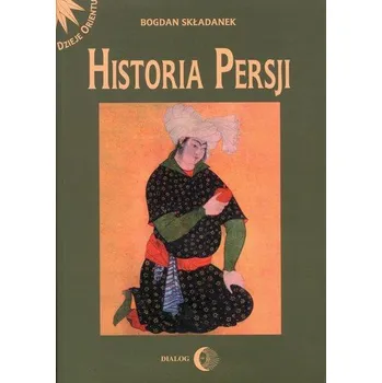 Historia Persji Tom 2 - Składanek Bogdan