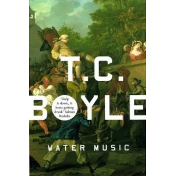 Water Music (T. C. Boyle)(Brožovaná)