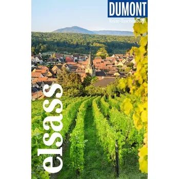Cestování DUMONT Reise-Taschenbuch Reiseführer Elsass - Braunger, Manfred [DE] (2025, Brožovaná, DuMont Reiseverlag)