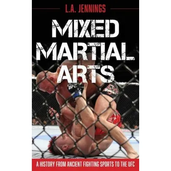 Umění Mixed Martial Arts (L.A. Jennings)(Pevná)