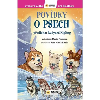 Povídky o psech - Světová četba pro školáky