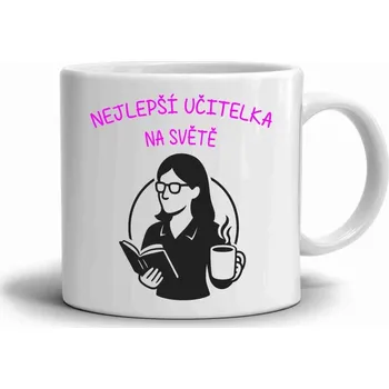 Bílý keramický hrnek 330ml s obrázkem - nejlepší učitelka