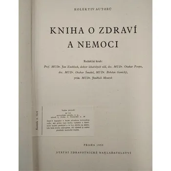 Vzácná Kniha o zdraví a nemoci rok 1959, 494 stran (Odborná kniha o zdraví a nemoci 1959)