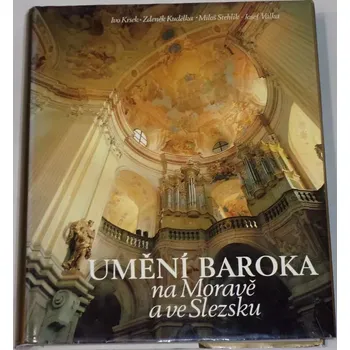 Literární cestopis Krsek, Kudělka, Stehlík - Umění baroka na Moravě a ve Slezsku
