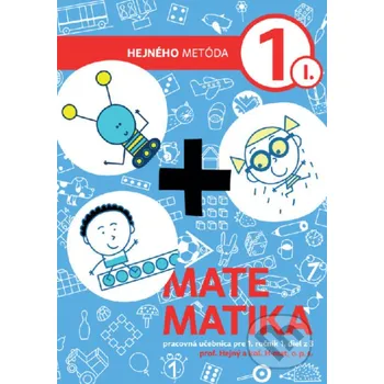 Matematika Matematika 1 - Pracovná učebnica I. diel - Milan Hejný Indícia, s.r.o.