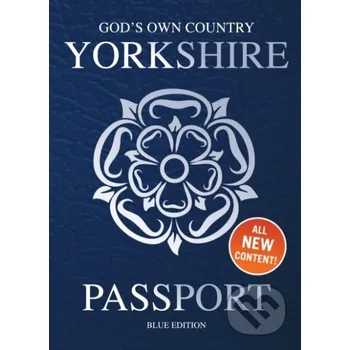 Yorkshire Passport Blue Edition - Adrian Braddy Dalesman Publishing