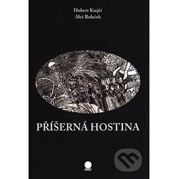 Poezie Příšerná hostina - Hubert Krejčí NOV - spolek pro soudobou a mladou tvorbu