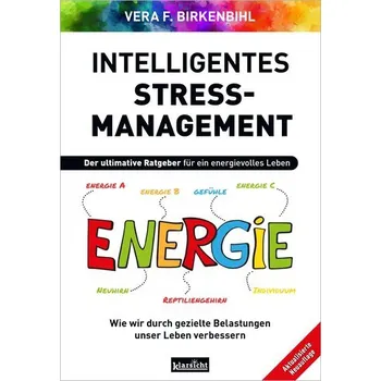Osobní rozvoj Intelligentes Stress-Management - Vera F. Birkenbihl