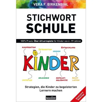 Osobní rozvoj Stichwort Schule - Vera F. Birkenbihl