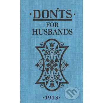 Beletrie pro dospělé Don'ts for Husbands - Blanche Ebbutt A & C Black