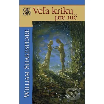 Veľa kriku pre nič - William Shakespeare Odeon
