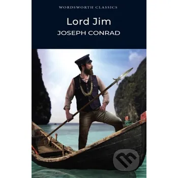 Lord Jim - Joseph Conrad Wordsworth