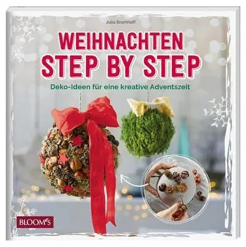 Weihnachten Step by Step - Bramhoff, Julia