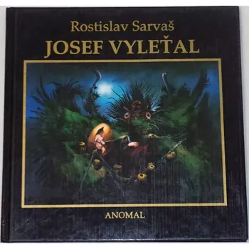 Literární biografie Sarvaš Rostislav - Josef Vyleťal