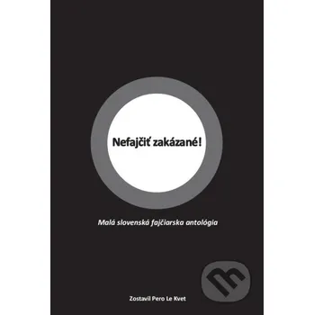Nefajčiť zakázané! - Peter Krištúfek, Daša Čejková, Uršuľa Kovalyk, Balla, Agda Bavi Pain, Michal Hlatký, Marián Grupač, Juraj Raýman, Katarína Tholtová, Bene, Aladár Hrča Miloš Prekop - AND