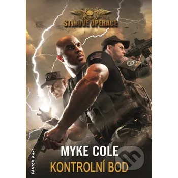 Kniha Kontrolní bod - Myke Cole FANTOM Print