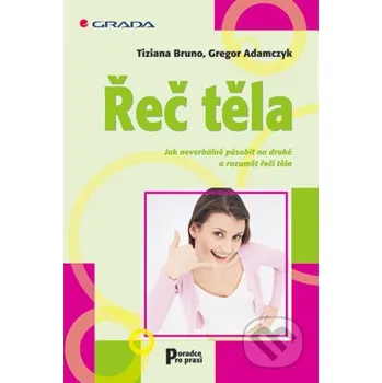 Kniha Řeč těla - Tiziana Bruno, Gregor Adamczyk Grada