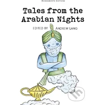 Beletrie pro dospělé Tales from the Arabian Nights - Andrew Lang Wordsworth