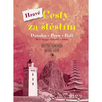 Kniha Hravé cesty za štěstím Ekniha