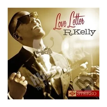Zahraniční hudba R. Kelly: Love Letter - R. Kelly