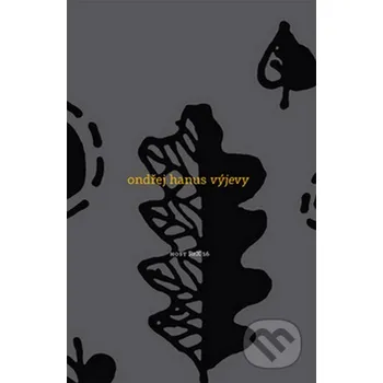 Poezie Výjevy - Ondřej Hanus Host