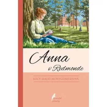 Cizojazyčná kniha Anna v Redmonde - Lucy Maud Montgomeryová